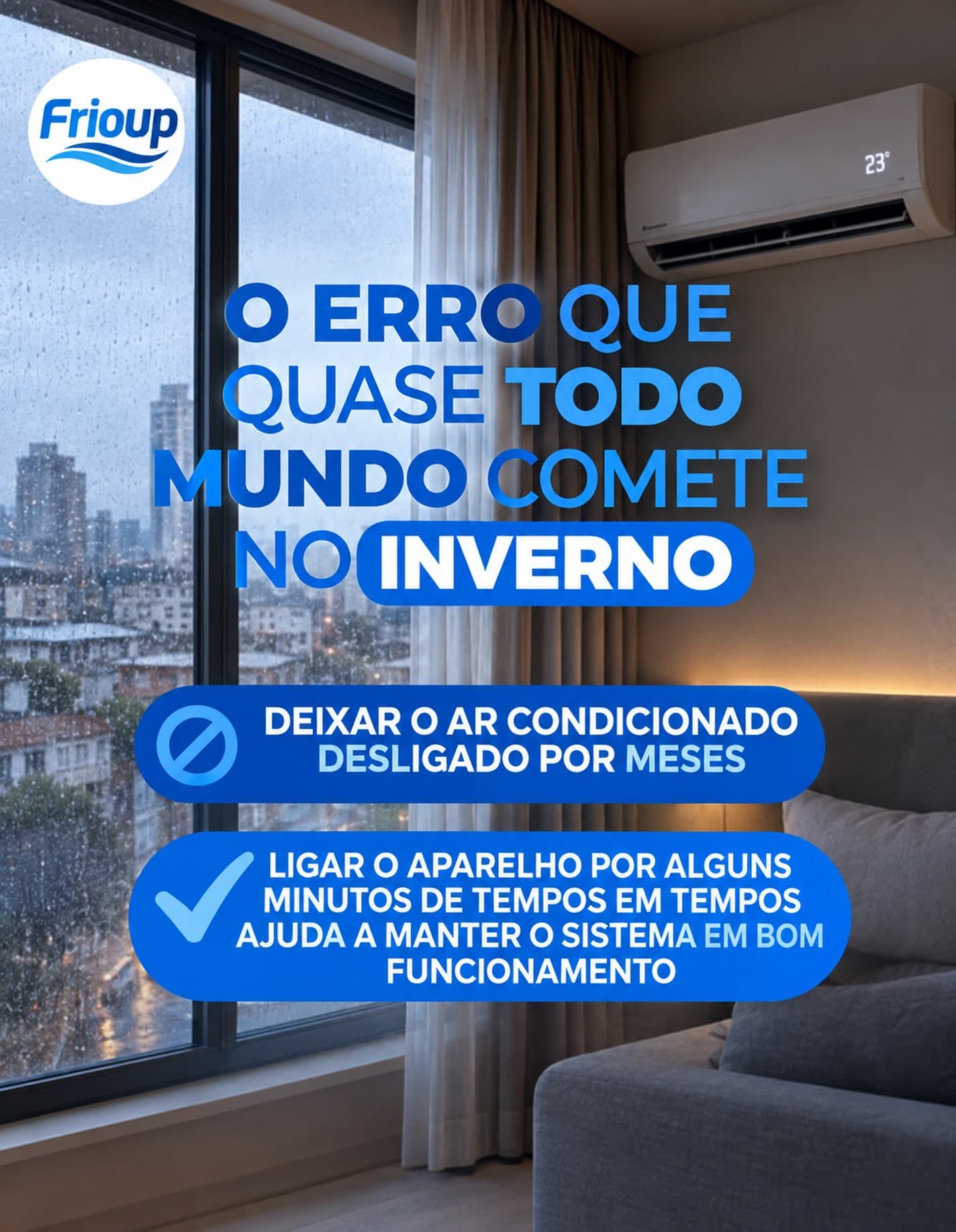 Dica da FrioUp sobre cuidados com o ar-condicionado no inverno, publicada no Instagram